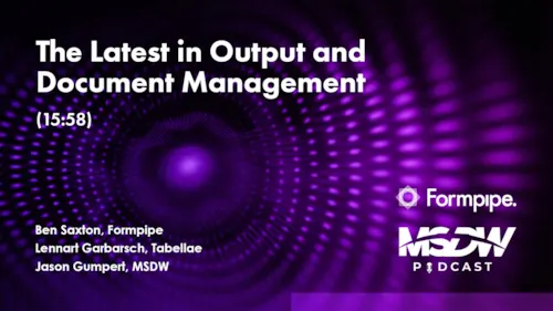 <p>The Latest in Output and Document Management</p>